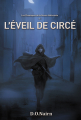 Couverture Les Chroniques de la Guerre Hallucinée, tome 1 : L'Éveil de Circé Editions Autoédité 2022