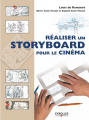 Couverture Réaliser un storyboard pour le cinéma Editions Eyrolles 2012