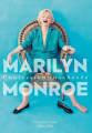 Couverture Marilyn Monroe confession inachevée Editions Robert Laffont (Pavillons poche) 2022
