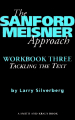 Couverture The Sanford Meisner Approach, Workbook Three: Tackling the Text Editions Smith & Kraus 1998