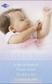 Couverture Le bébé de l'amour : Le bébé des Brunescelli, Promesse d'amour, Un enfant à chérir, La surprise du destin Editions Harlequin 2011
