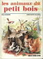 Couverture Les animaux du petit bois Editions Des Deux coqs d'or (Un grand livre d'or) 1967