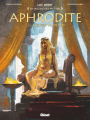 Couverture Aphrodite, tome 2 : Aphrodite amours et colères Editions Glénat (La sagesse des mythes) 2022