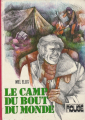 Couverture Le camp du bout du monde Editions Hachette (Bibliothèque Rouge) 1974