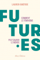 Couverture Futur.es : Comment le féminisme peut sauver le monde Editions Allary 2022