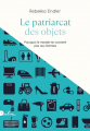 Couverture Le patriarcat des objets : Pourquoi le monde ne convient pas aux femmes Editions Dalva 2022