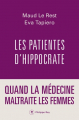 Couverture Les patientes d'Hippocrate Editions Philippe Rey 2022