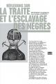 Couverture Réflexions sur la traite et l'esclavage des Nègres Editions Zones 2009