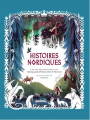Couverture Histoires nordiques : Contes traditionnels de Norvège, Suède, Finlande, Islande et Danemark Editions Nui nui 2022
