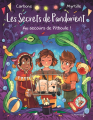 Couverture Les Secrets de Pandorient, tome 2 : Au secours de Pitboule ! Editions de La Martinière (Jeunesse) 2022