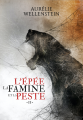 Couverture L'Épée, la Famine et la Peste, tome 2 Editions Scrineo 2023
