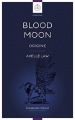 Couverture Blood Moon, tome 2 : Origine Editions Reines de coeur 2017