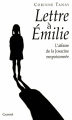 Couverture Lettre à Emilie : L'affaire de la Josacine empoisonnée Editions Grasset 1998