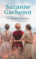 Couverture Les soeurs Loubersac, tome 1 Editions France Loisirs 2022