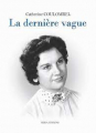 Couverture La derniere vague Editions Autoédité 2012