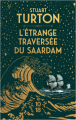 Couverture L'Étrange Traversée du Saardam Editions 10/18 2023