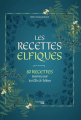 Couverture Les recettes elfiques Editions Hachette 2022