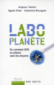 Couverture Planète-labo ou comment 2030 se prépare sans les citoyens Editions Mille et une nuits 2011