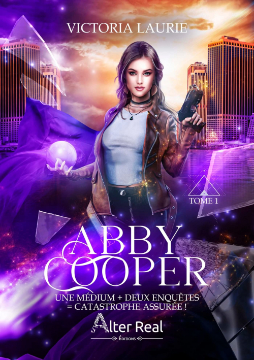Couverture Abby Cooper, tome 1 : Une médium + deux enquêtes = catastrophe assurée