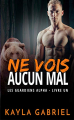 Couverture Les Guardiens Alpha, tome 1 : Ne vois aucun mal Editions Autoédité 2018
