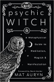 Couverture Psychic Witch Editions Llewellyn Publications 2020