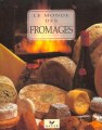 Couverture Le monde des fromages Editions Hatier 1994