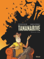 Couverture Tananarive Editions Glénat (1000 feuilles) 2021