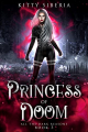 Couverture All the Dark Reasons, book 3: Princess of Doom Editions Autoédité 2022