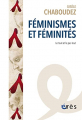 Couverture Féminismes et féminités Le tout et le pas tout Editions Érès 2022