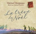 Couverture La trêve de Noël Editions Gallimard  (Jeunesse) 2018