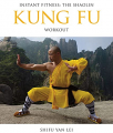 Couverture Instant Fitness: The Shaolin Kung Fu Workout Editions Yan Lei Press 2015