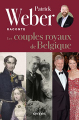 Couverture Les couples royaux de Belgique Editions Kennes 2022