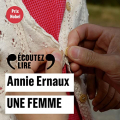 Couverture Une femme Editions Gallimard  (Écoutez lire) 2020
