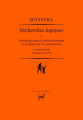 Couverture Recherches logiques, tome 2, partie 1 : Recherches pour la phénoménologie et la théorie de la connaissance Editions Presses universitaires de France (PUF) (Epimethée) 2011