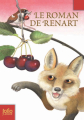 Couverture Le Roman de Renart / Roman de Renart / Le Roman de Renard Editions Folio  (Junior) 2008
