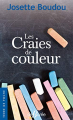 Couverture Les Craies de couleur Editions de Borée (Terre de poche) 2019