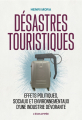 Couverture Désastres touristiques Editions L'échappée 2022