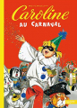 Couverture Caroline au carnaval Editions Hachette 2010