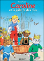 Couverture Caroline et la galette des rois Editions Hachette 2007