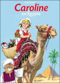 Couverture Caroline en Egypte Editions Hachette 2004