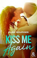 Couverture Kiss me again Editions Harlequin (&H) 2022
