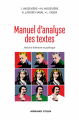 Couverture Manuel d'analyse des textes : Histoire littéraire et poétique des genres Editions Armand Colin 2018