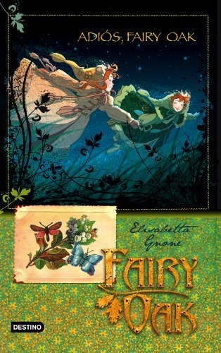 Couverture Fairy Oak : Les quatre mystères, tome 4