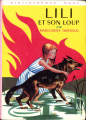 Couverture Lili et son loup Editions Hachette (Bibliothèque Rose) 1974