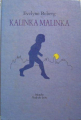 Couverture Kalinka Malinka Editions L'École des loisirs (Mouche) 1990