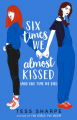 Couverture Six baisers manqués (et une histoire d'amour)  Editions Hachette 2023