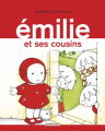 Couverture Émilie et ses cousins Editions Casterman 2008