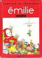 Couverture Emilie raconte Editions Atelier rouge et or 1993