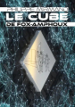Couverture Le cube de Fox-Amphoux Editions Autoédité 2022