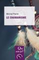 Couverture Que sais-je ? : Le chamanisme Editions Presses universitaires de France (PUF) (Que sais-je ?) 2017